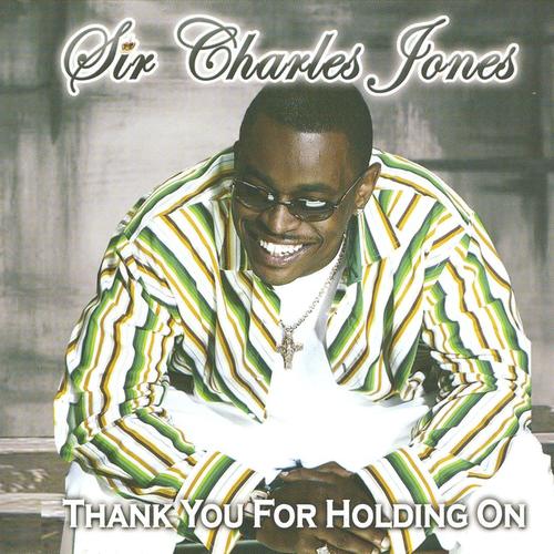 Sir Charles Jones “Drop That Thang”